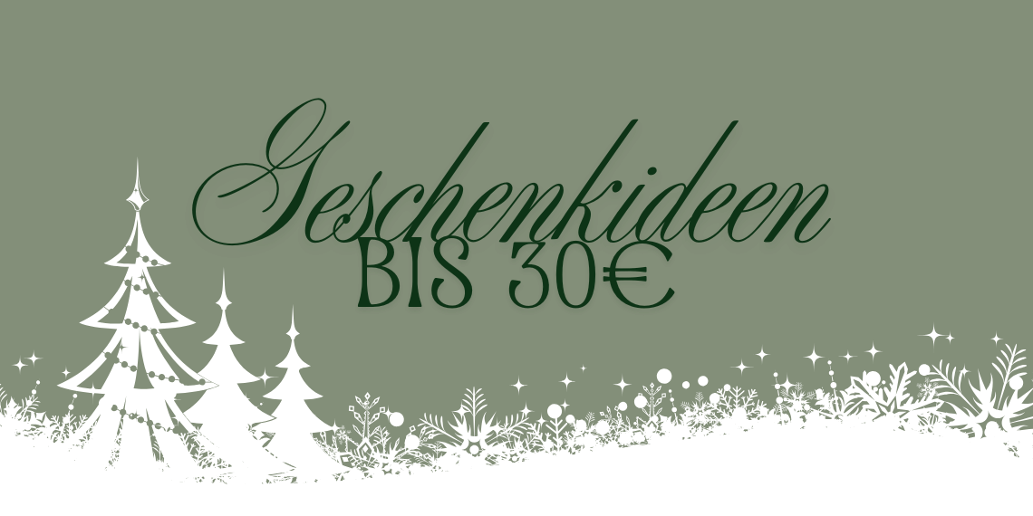 Geschenkideen bis 30€